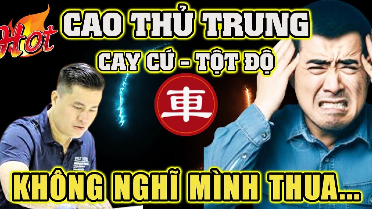 🔴Cờ tướng: Lại Lý Huynh với trận cờ phế xe phản công tuyệt đỉnh