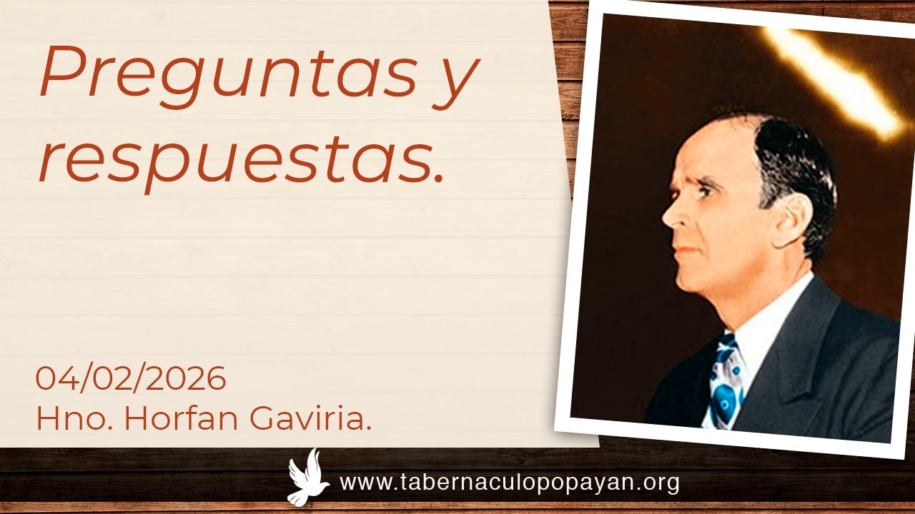 Preguntas y respuestas - Hno. Horfan Gaviria.