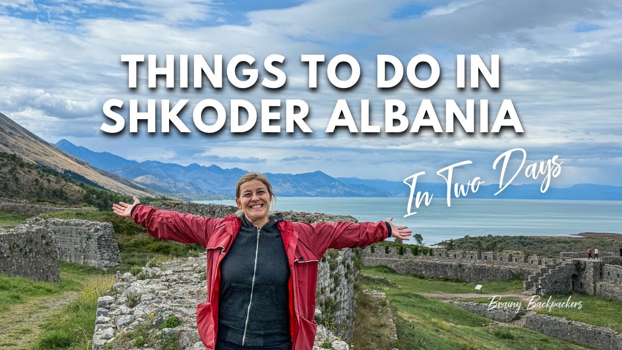 Чем заняться в Шкодере, Албания