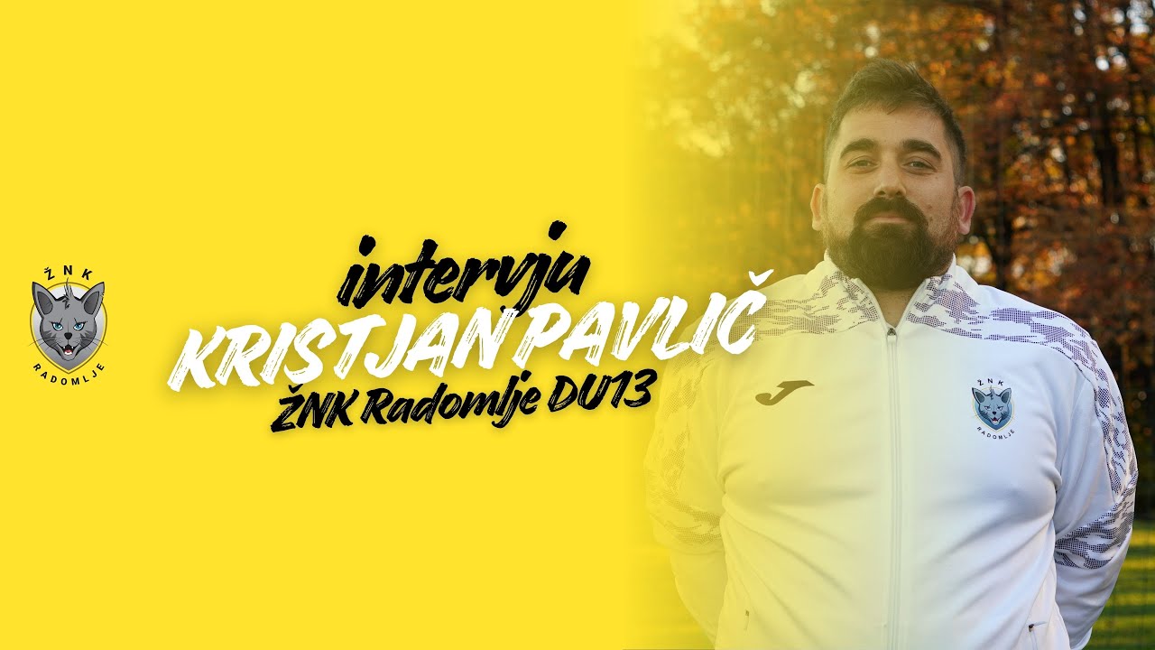 INTERVJU: Kristjan Pavlič - ŽNK Radomlje DU13