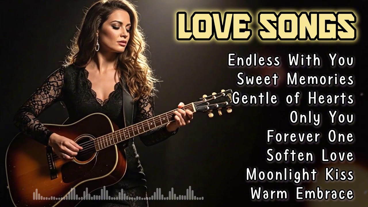 Guitar Love Songs Acoustic Soft Romantic Music for Calm Nights and Inner Peace