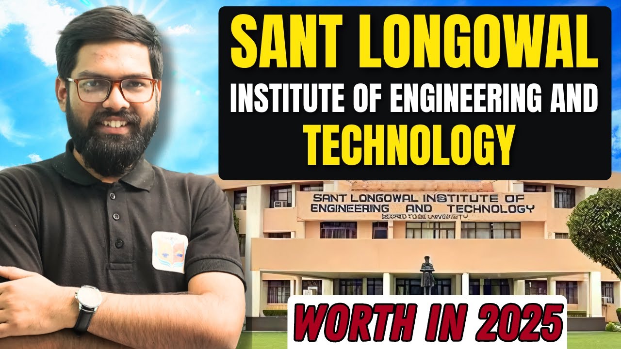 Sant Longowal Institute (SLIET) Full Review 🔍 | Courses, Cutoff, Placements, Campus Tour 2024