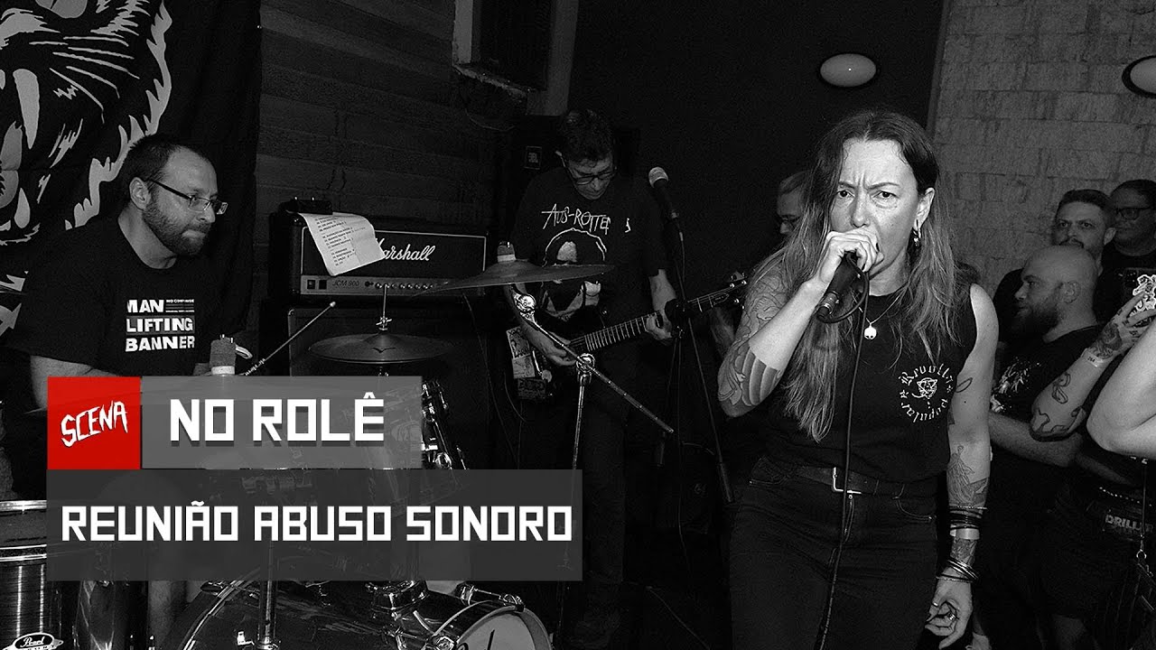 No rolê - Reunião Abuso Sonoro | Canal Scena