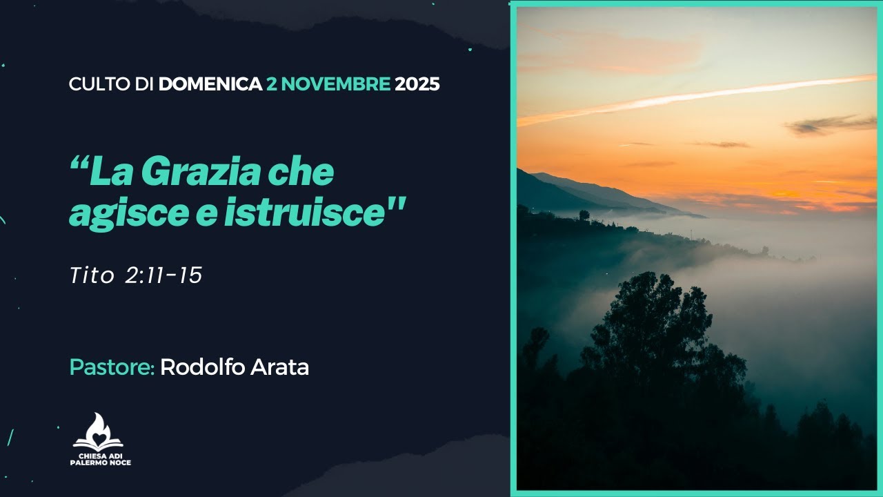 Culto di Domenica 2 Novembre - 