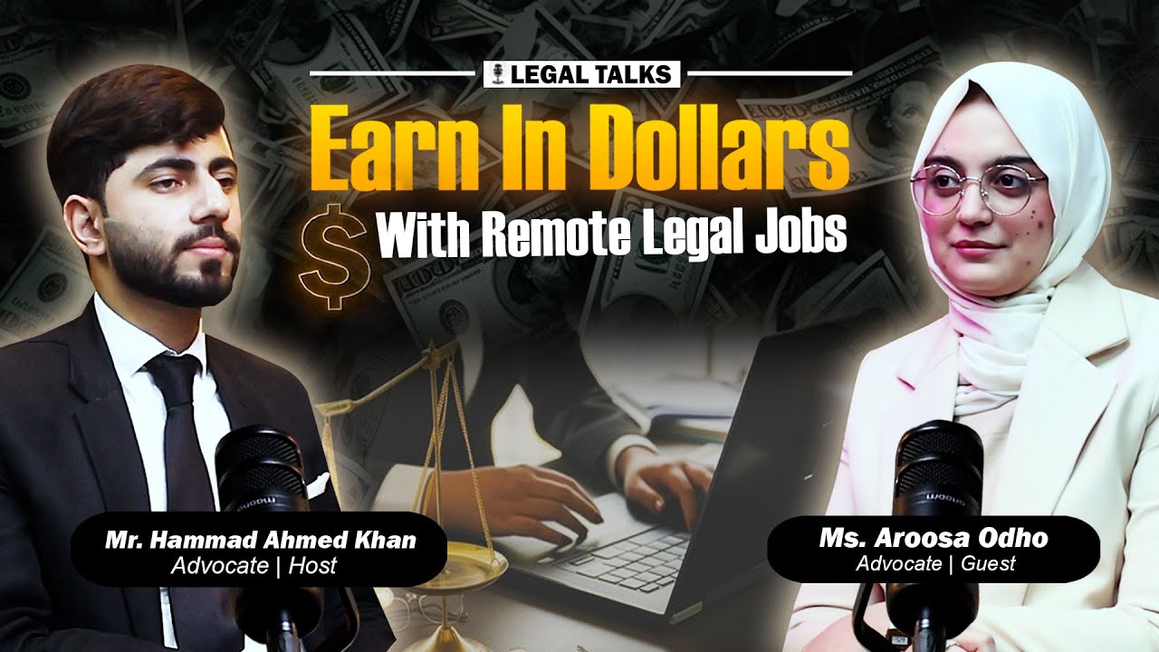 How To Find Remote Legal Jobs In International Law Firms & Earn In Dollars | Podcast Ft. Aroosa Odho