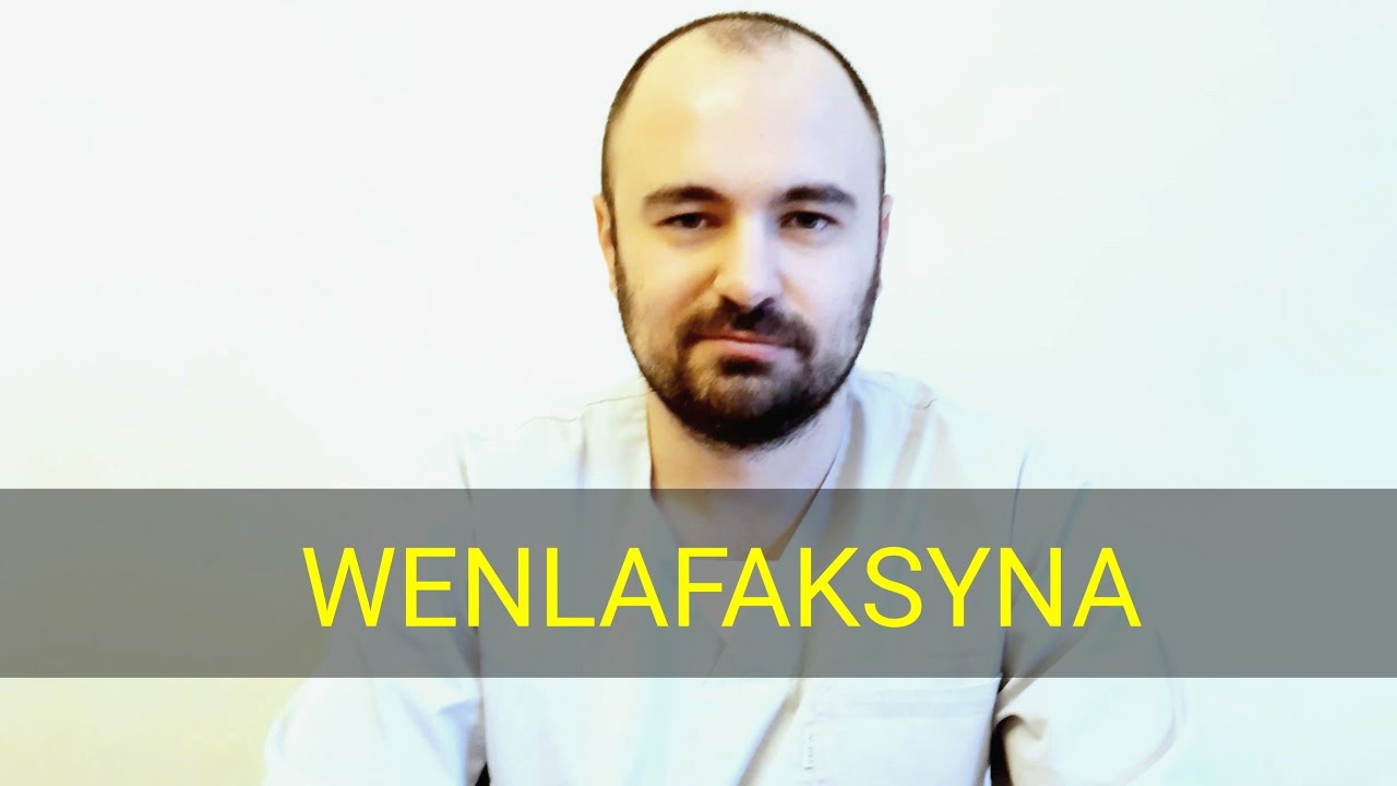 WENLAFAKSYNA ( Efectin ,Efevelon ,Velafax ,Velaxin ,Alventa, Axyven, Faxolet, Oriven )