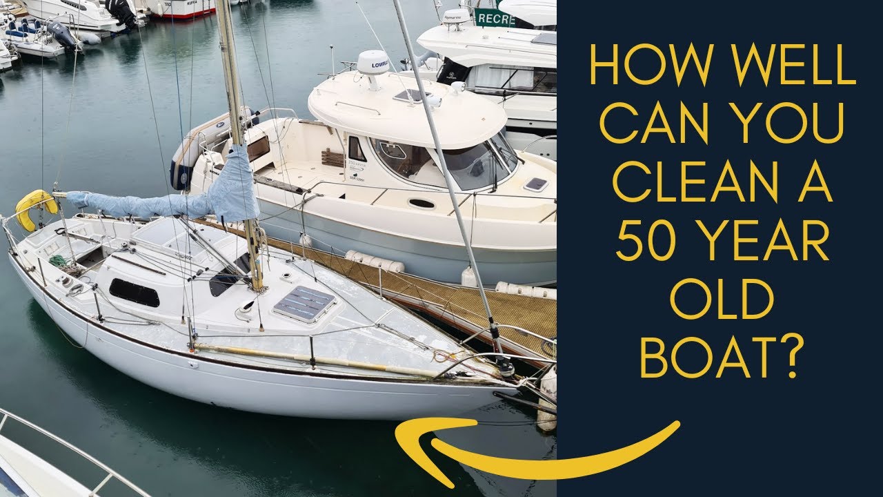 Ep21 - Cleaning Old Boats