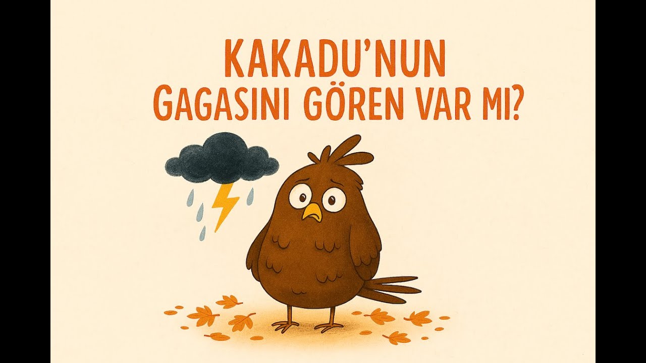 Kakadu'nun Gagasını Gören Var mı | Çocuklara Masallar