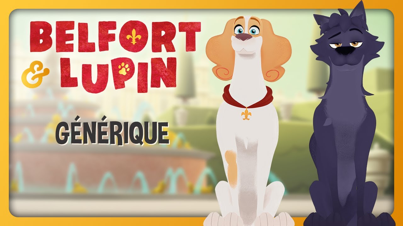Belfort & Lupin | G&eacute;n&eacute;rique (Opening)