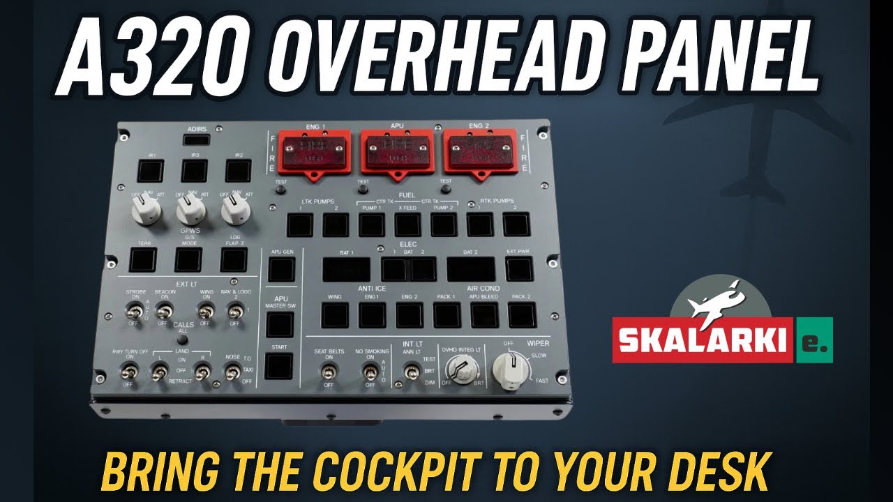 Best A320 Overhead Panel for Home Cockpits | Skalarki Electronics