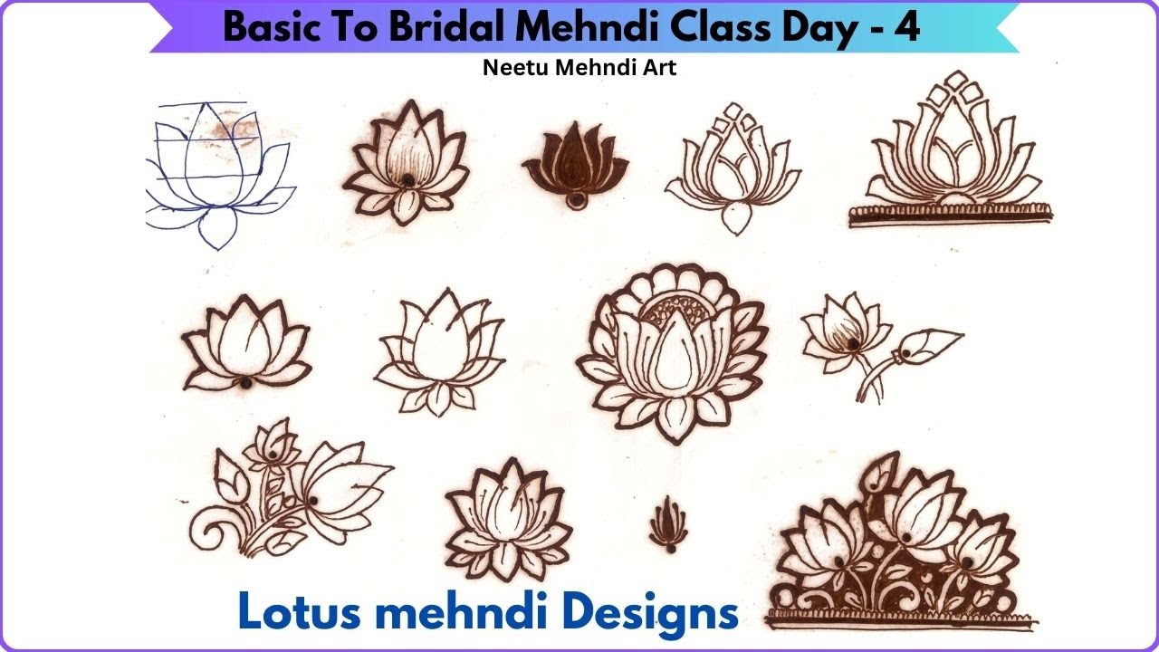 Free Basic to Bridal Mehndi class Day -4 | Lotus mehndi designs | Mehndi class