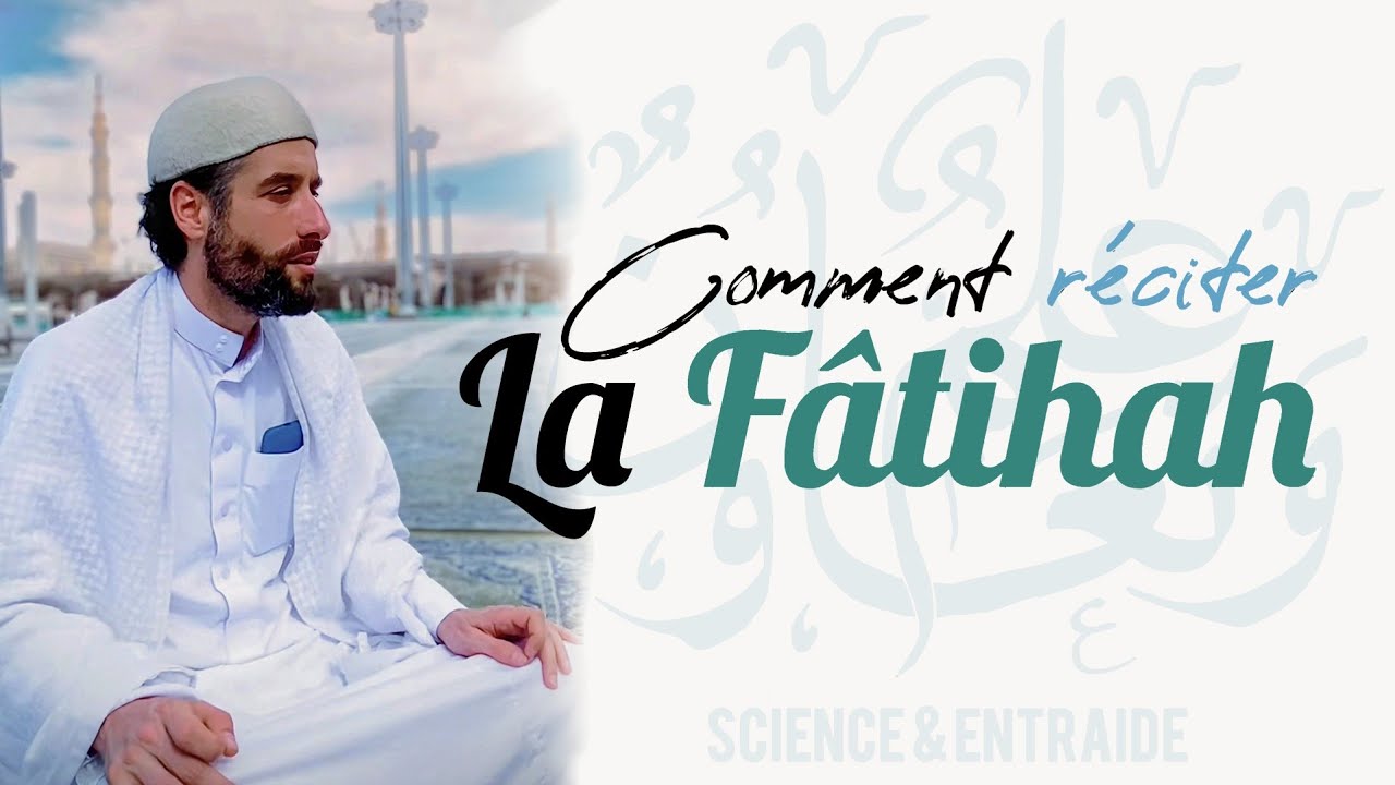 Comment réciter la Fâtihah #quran #hadith 