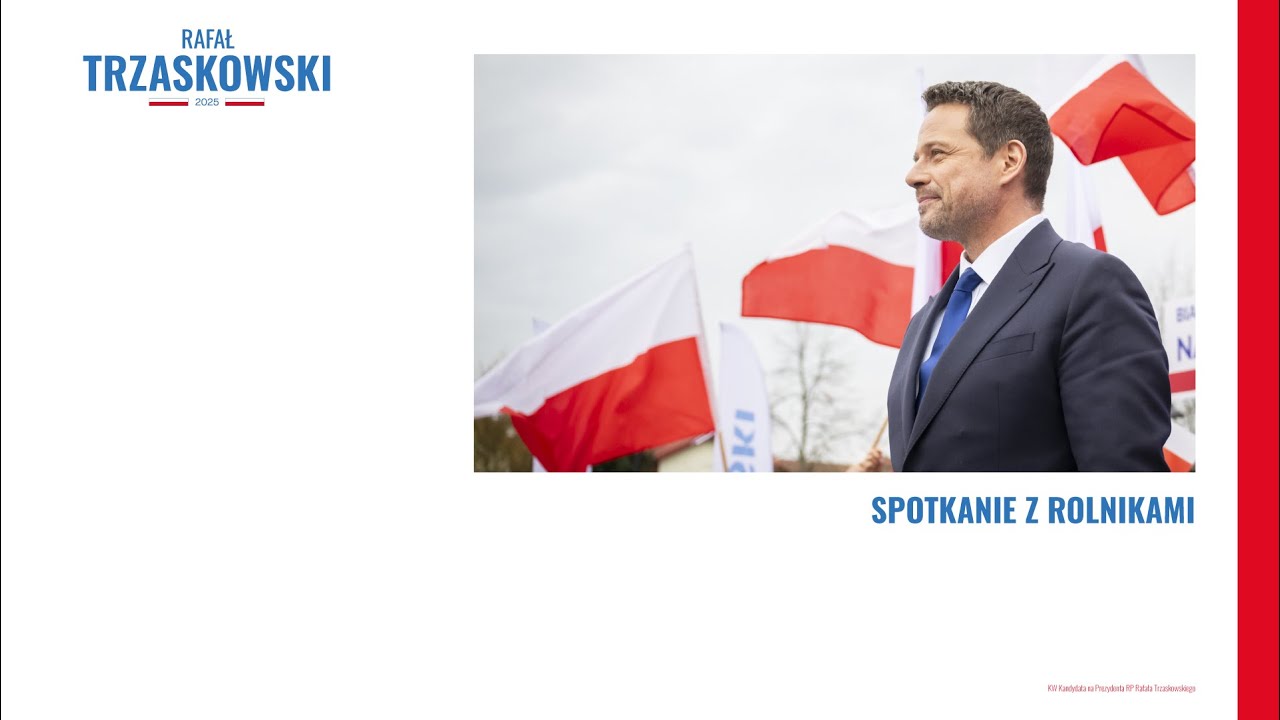 Rafał Trzaskowski: Spotkanie z rolnikami, 22.05.2025 | Wygra Cała Polska!
