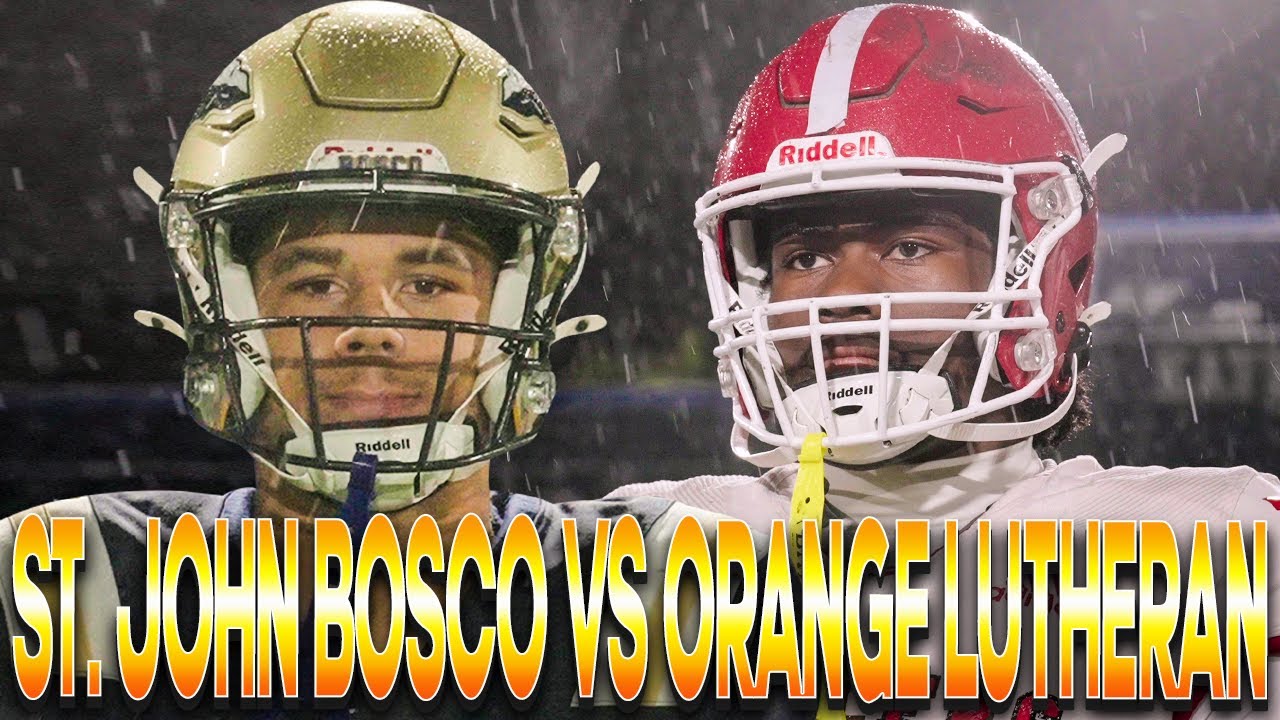 St. John Bosco vs Orange Lutheran‼️INSANE GAME COMES DOWN TO THE LAST PLAY😳 D1 Playoff Clash💥🎬