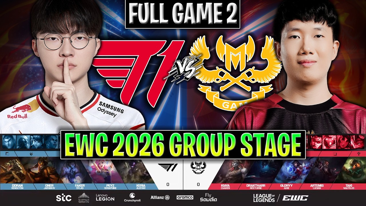 T1 vs GAM GAME 2 EWC 2026 GROUP STAGE | FULL GAME | T1 vs GAM ESPORTS G2 EWC 2026 GROUP STAGE