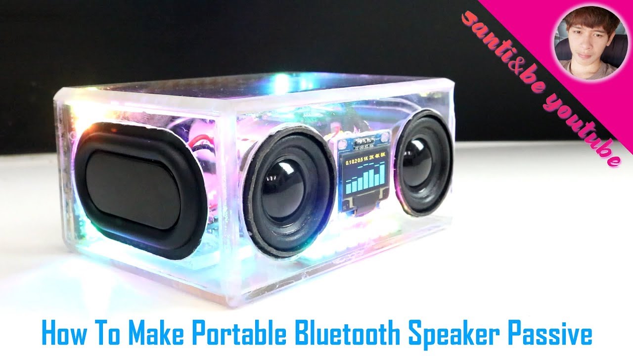 DIY ลําโพง  : How To Make Portable Bluetooth Speaker Passive
