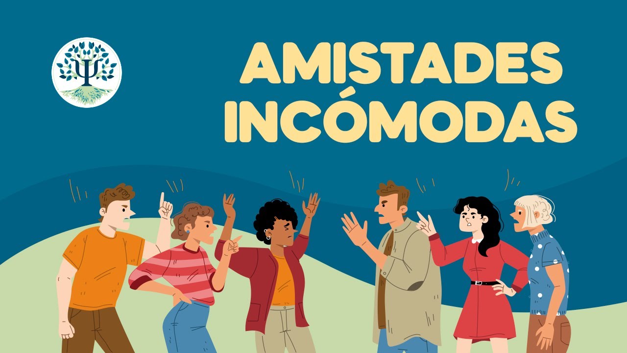 Amistades incomodas, tienes amigos cercanos que su compa&ntilde;&iacute;a te resulta molesta. #amistad