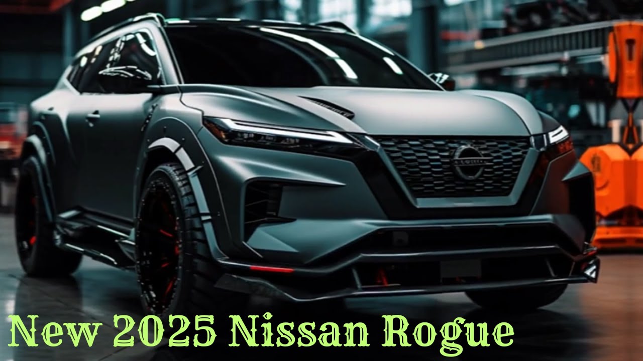 New 2025 Nissan Rogue Redesign, Features and Technology
