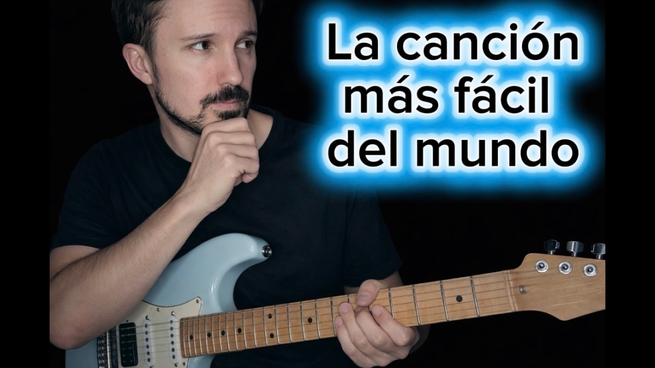 La canción más FÁCIL del mundo.