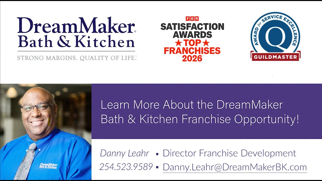 Features and Benefits of a DreamMaker Franchise