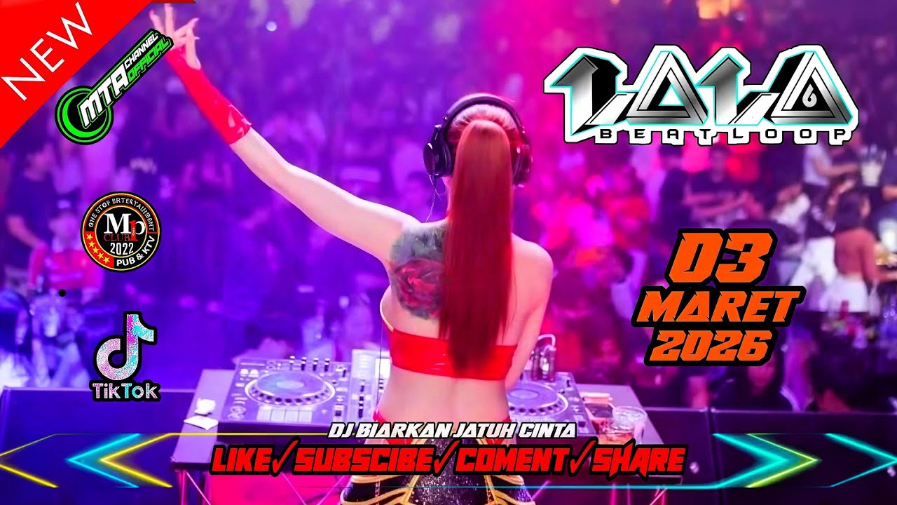  DJ BIARKAN JATUH CINTA !! DJ LALA  03 MARET 2026 MP CLUB PEKANBARU PARTY