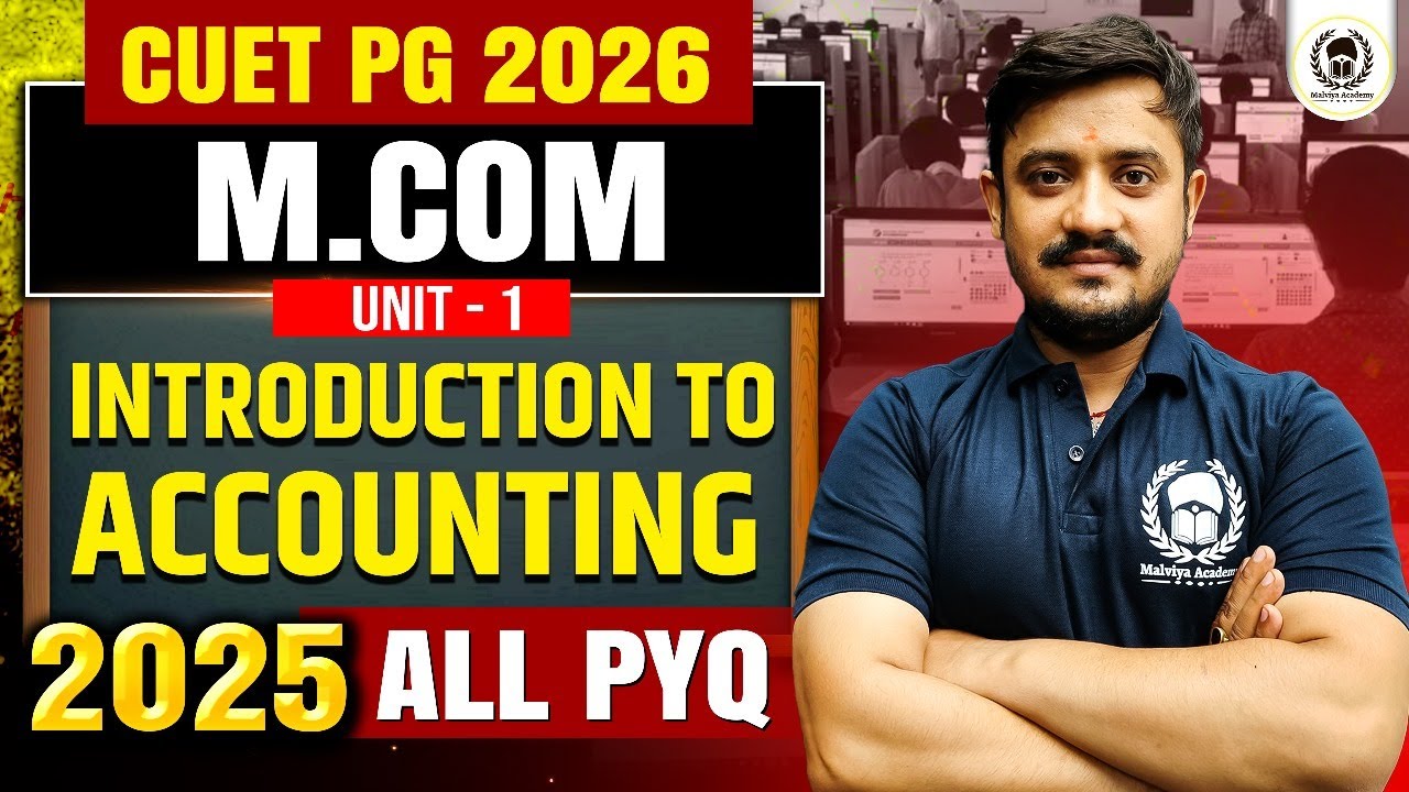 CUET PG M.Com 2025 All PYQ | Introduction to Accounting PYQ | cuet pg m.com 2026 | Ashish Sir