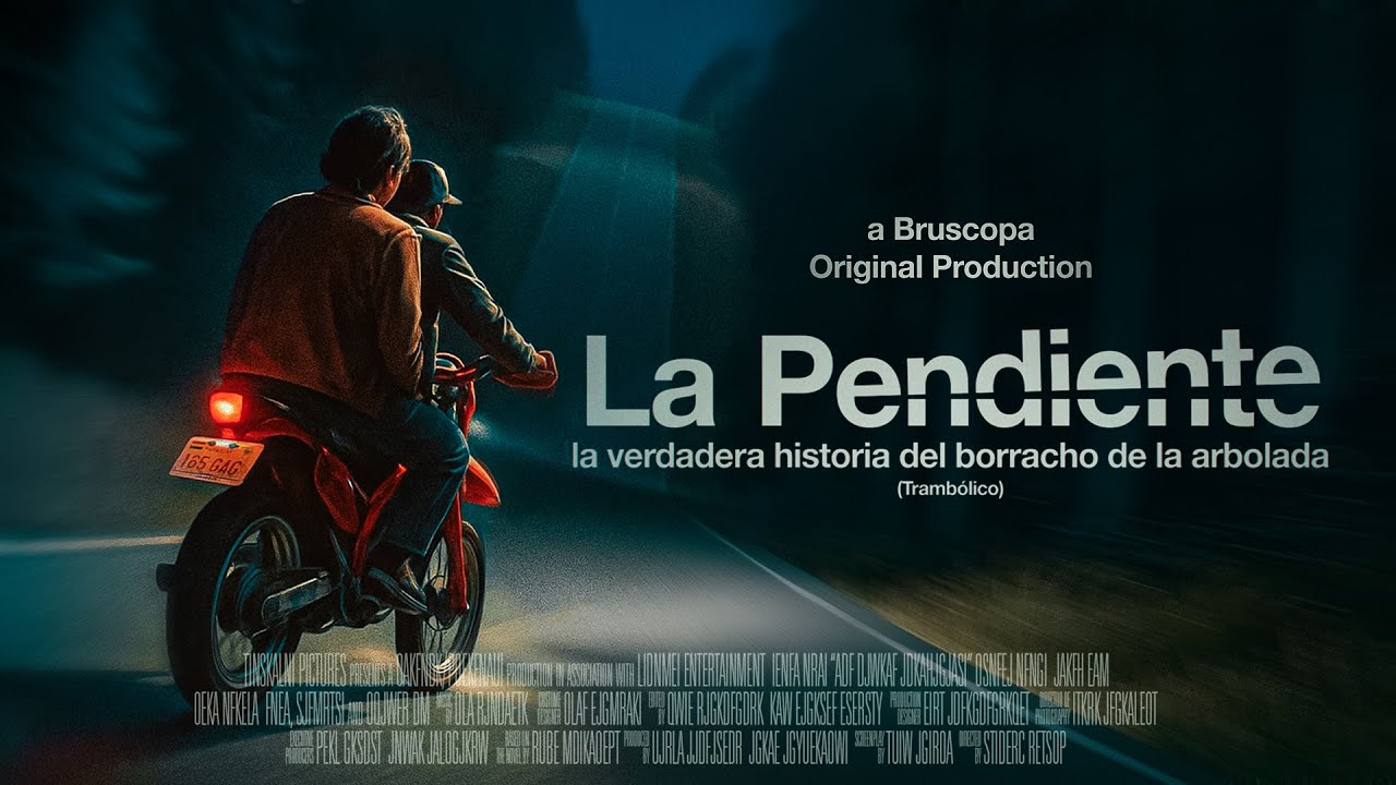 La Pendiente: La verdadera historia del borracho de la arbolada (trambolico) - Trailer Oficial