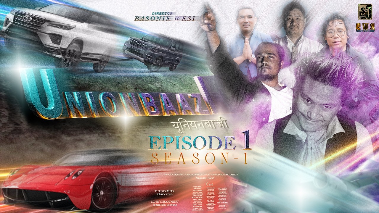 UNIONBAAZI || EPISODE 1-S1 || DIRECTOR BASONIE WESI