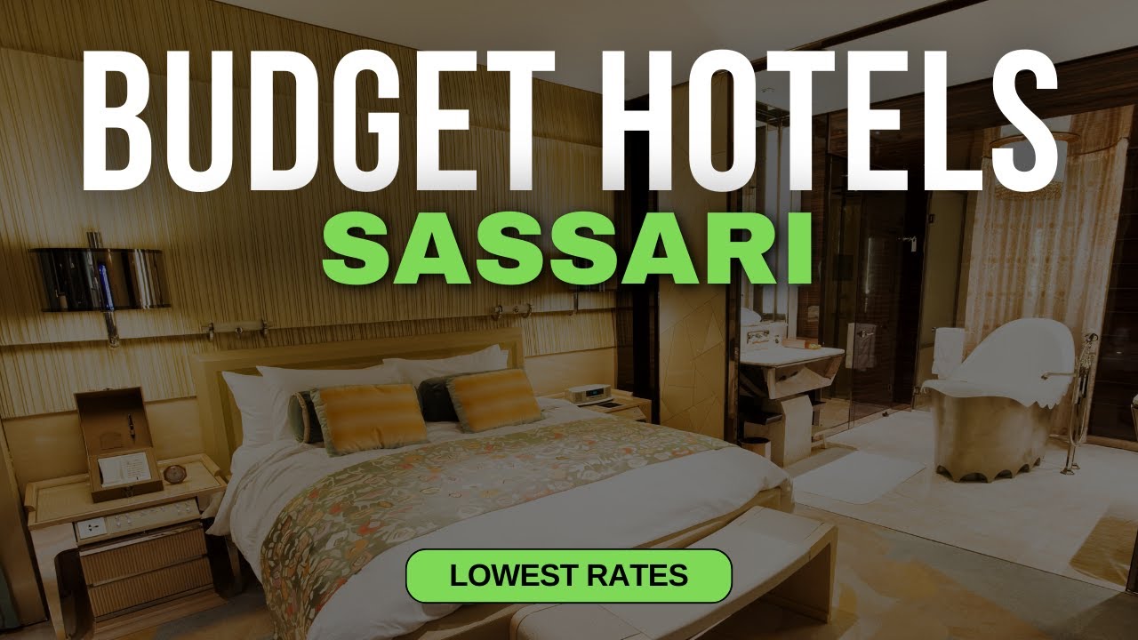 Best Budget Hotels in Sassari | Top 10 Hotels in Sassari