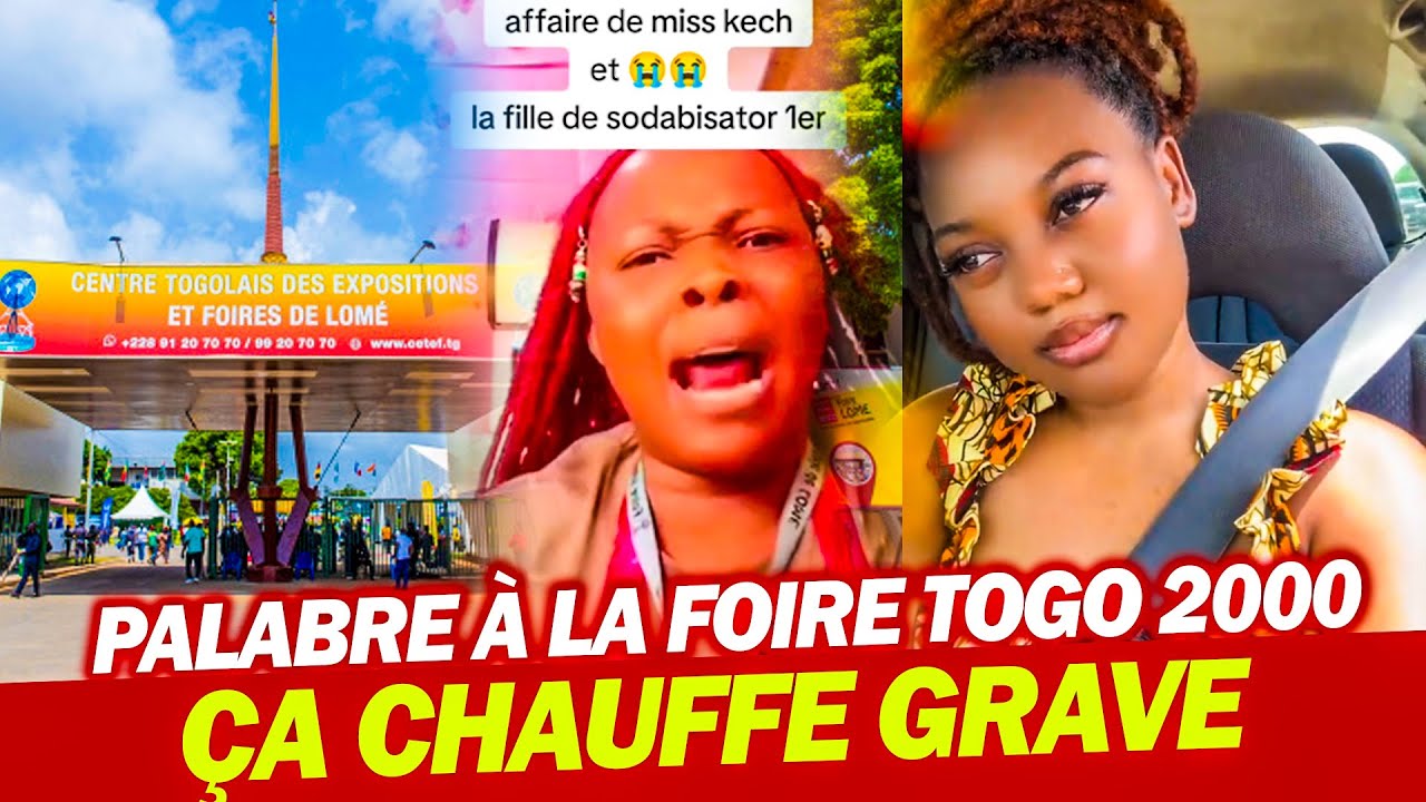 PALABRE À LA FOIRE TOGO 2000 : Une histoire de sabotage secoue la web