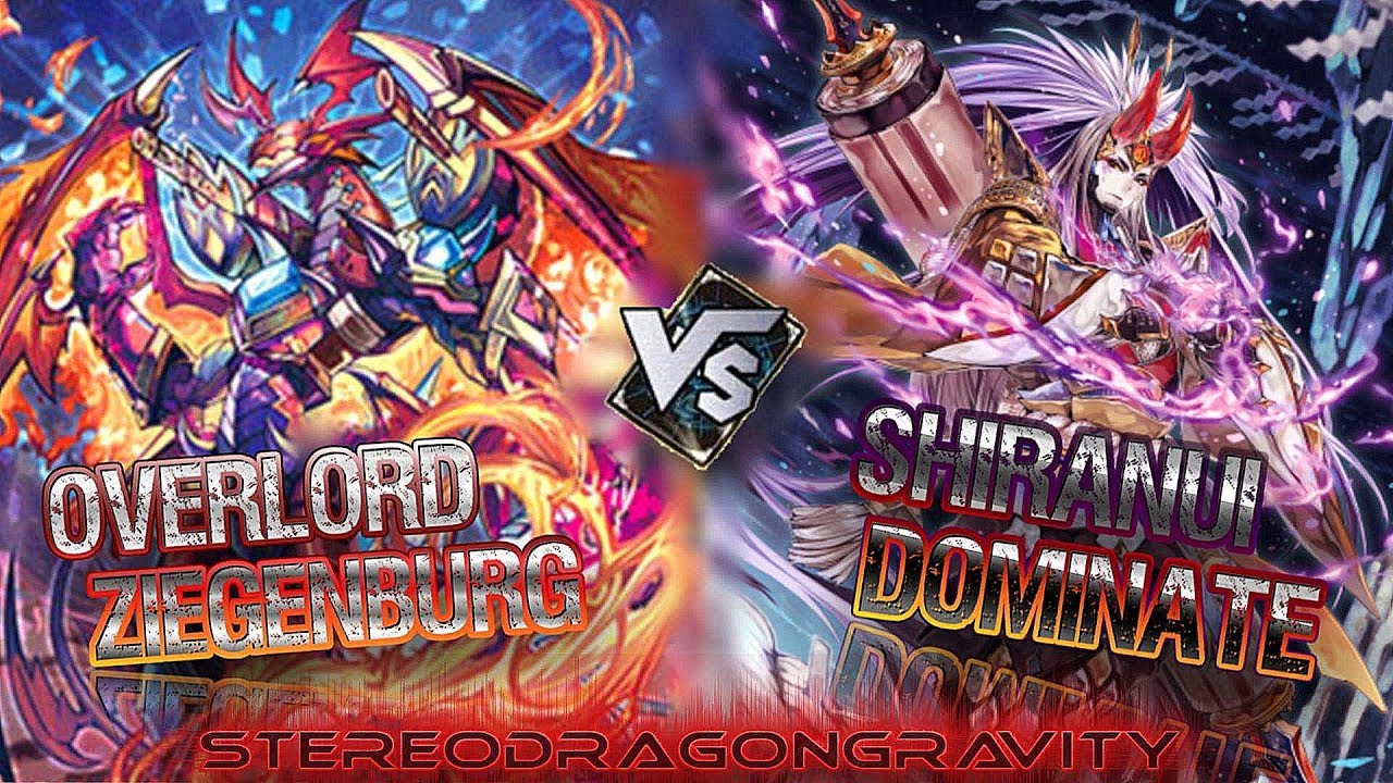 OVERLORD ZIEGENBURG vs SHIRANUI DOMINATE | CARDFIGHT!! Vanguard G