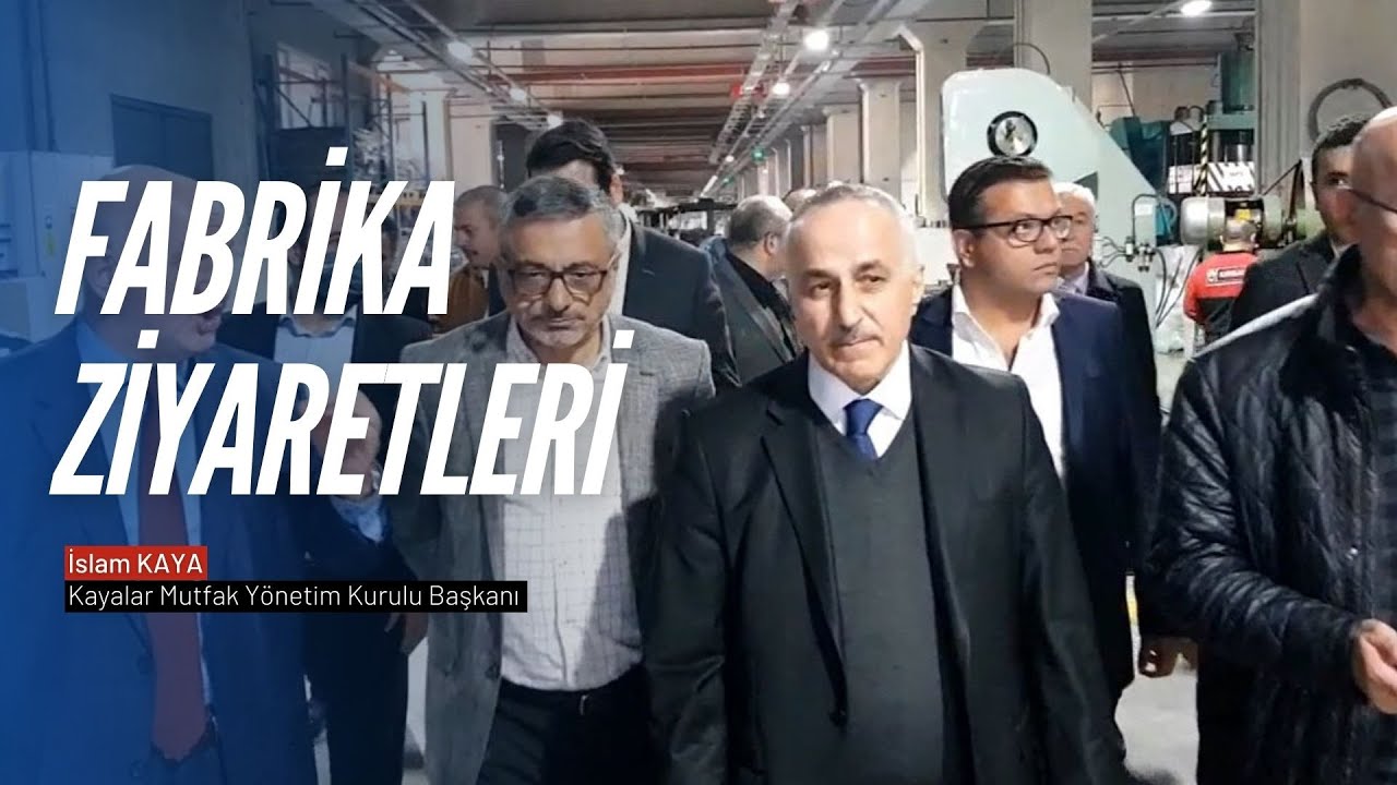 Kayalar Mutfak Fabrika Ziyareti