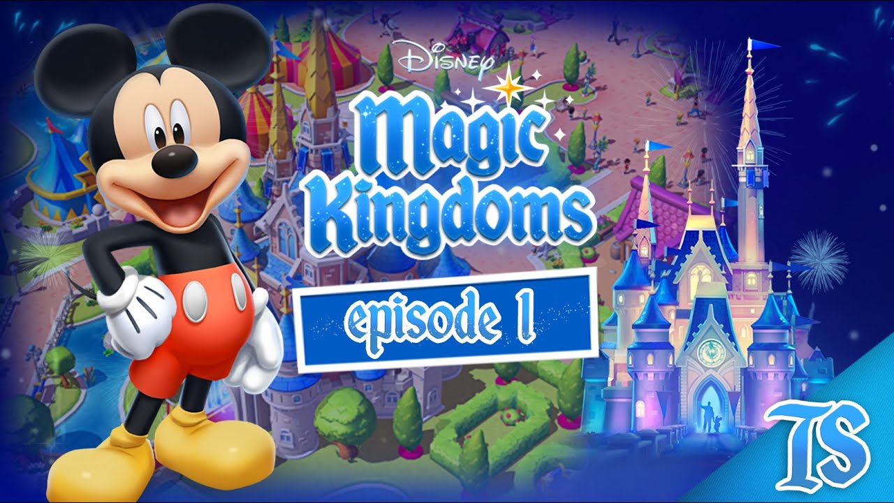 Disney Magic Kingdoms #1 : FAISONS REVENIR LA MAGIE - ( IOS & Android ) - 1080p