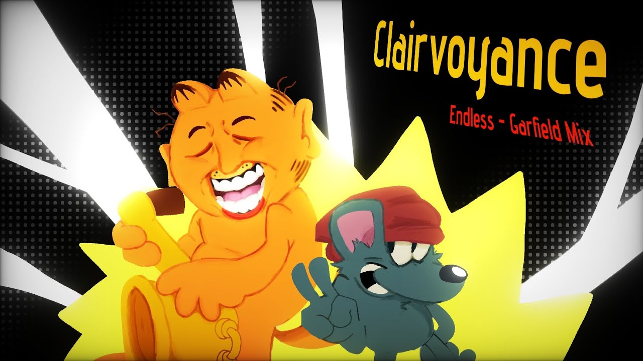 Clairvoyance - (Endless Garfield mix) (+FLP)