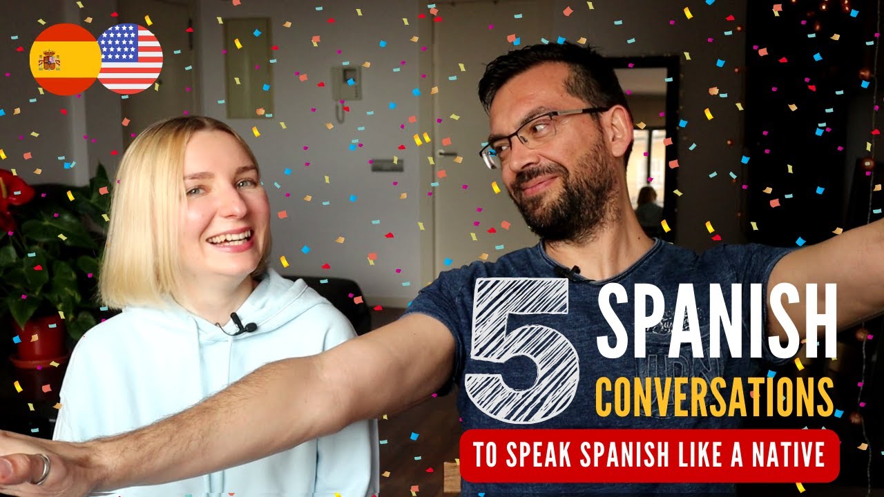 🎉(SP/EN Subtitles) 5 Spanish Conversations to Boost Your Spanish Listening and Speaking Skills 🤗