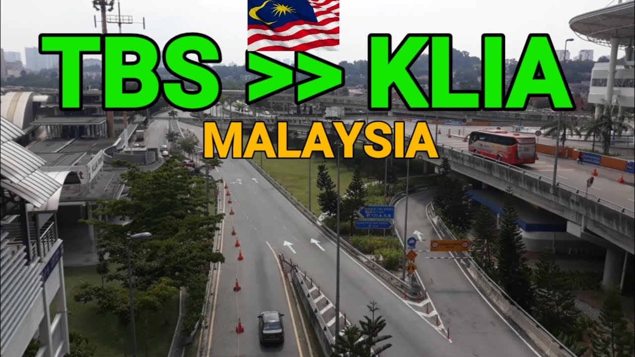 TBS TO KLIA MALAYSIA | CARA MENUJU KE BANDARA NAIK BIS/BAS