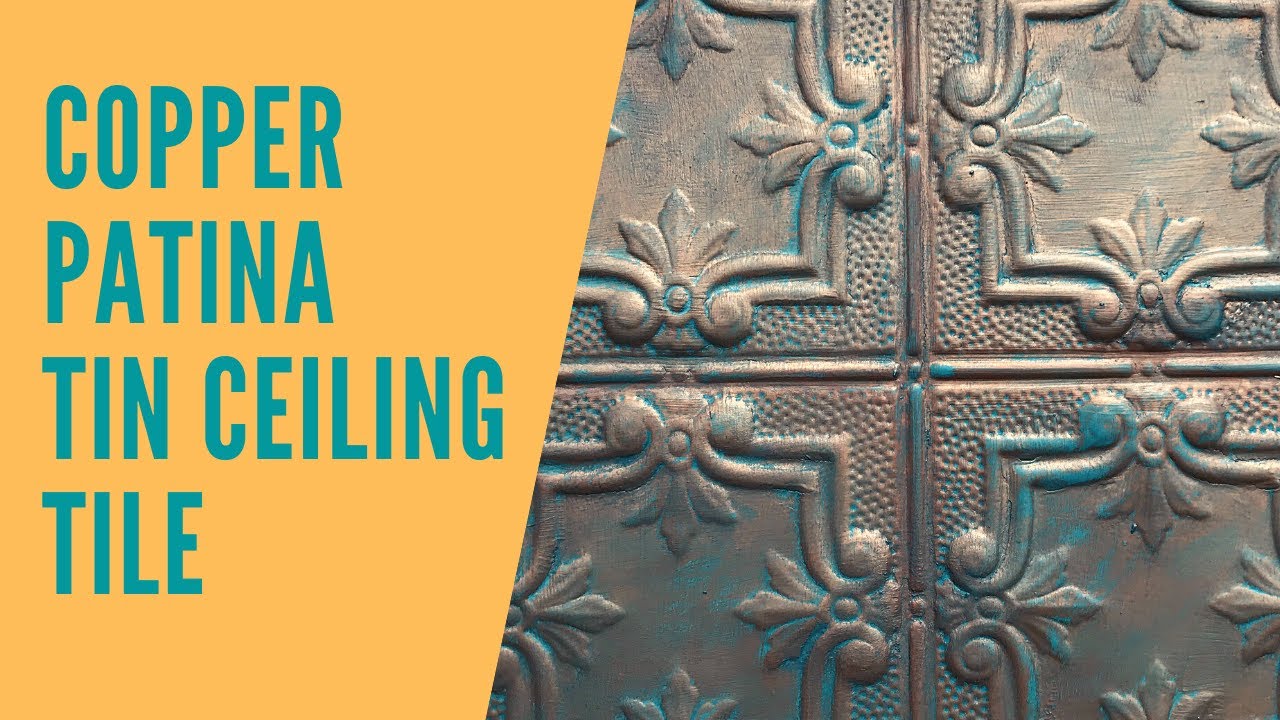 Copper Patina Tin Ceiling Tile by Charlotte Lawrie of Creative Sol Makery