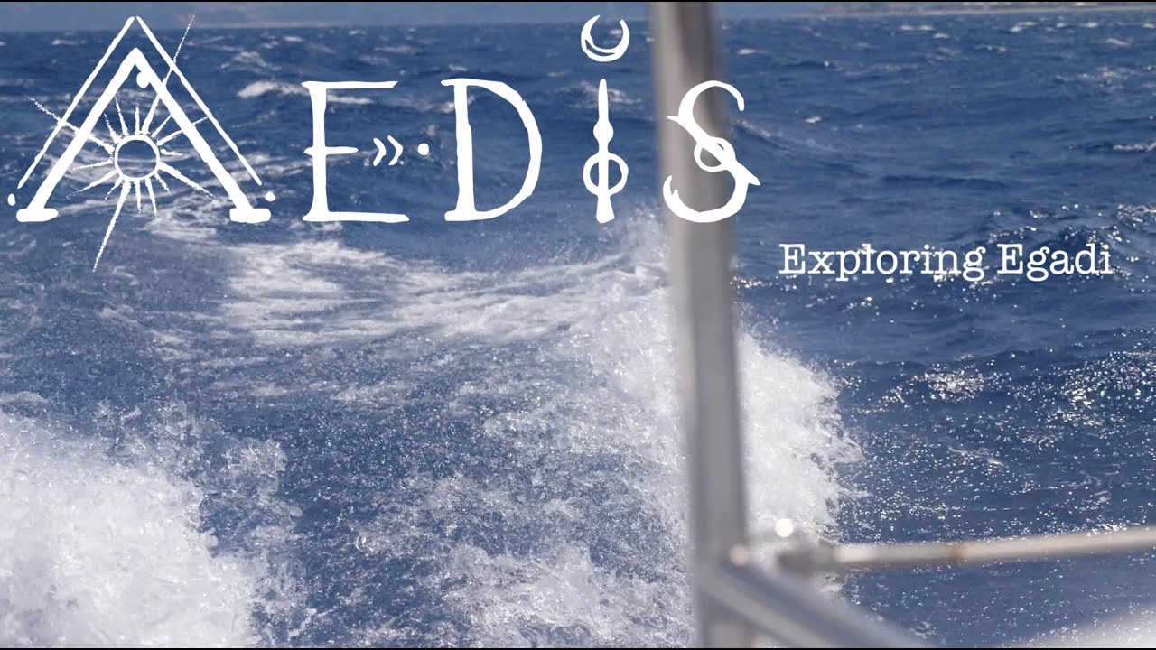 Sailing Aedis Episode 26: Exploring Egadi