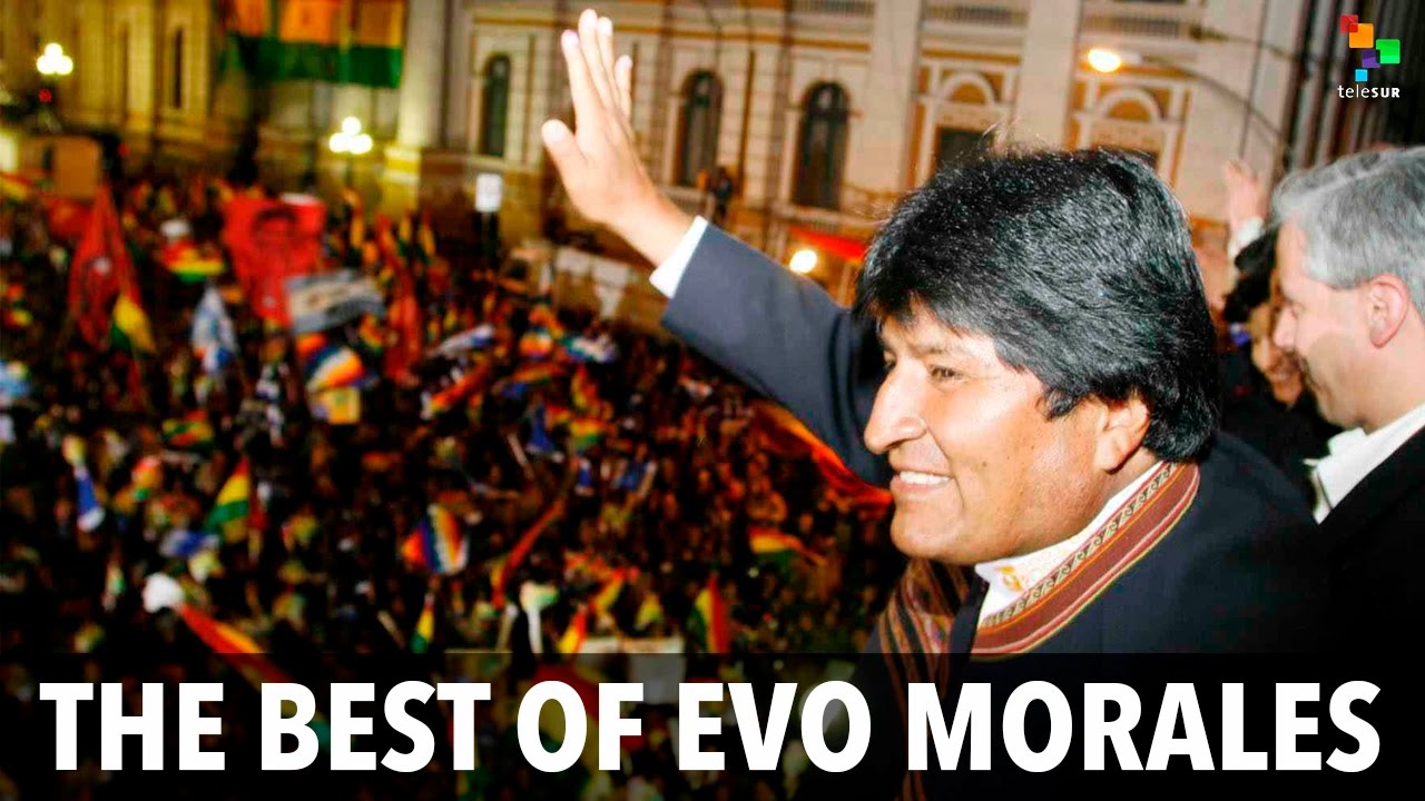 The Best of Evo Morales