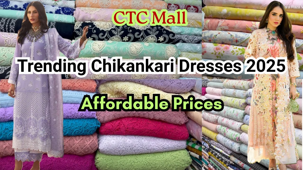 Chikankari Dresses 2025 | Nasir Fabrics CTC Mall Karachi | Starting Rs. 3000