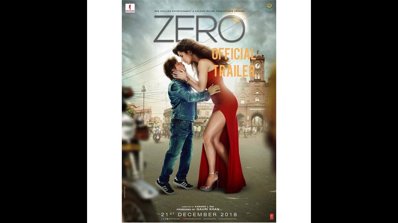 Zero . official trailer 2018