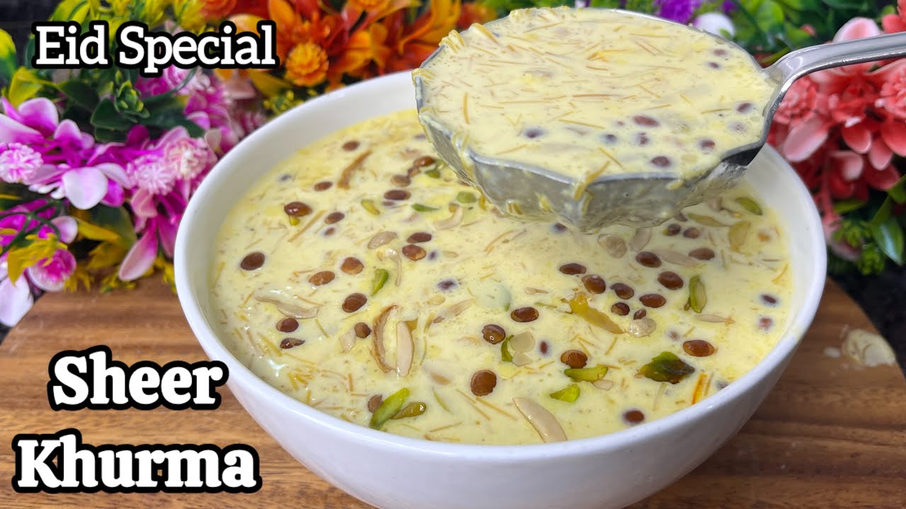 Eid Special Sheer Khurma Recipe | ईद स्पेशल शीर खुरमा की रेसिपी 