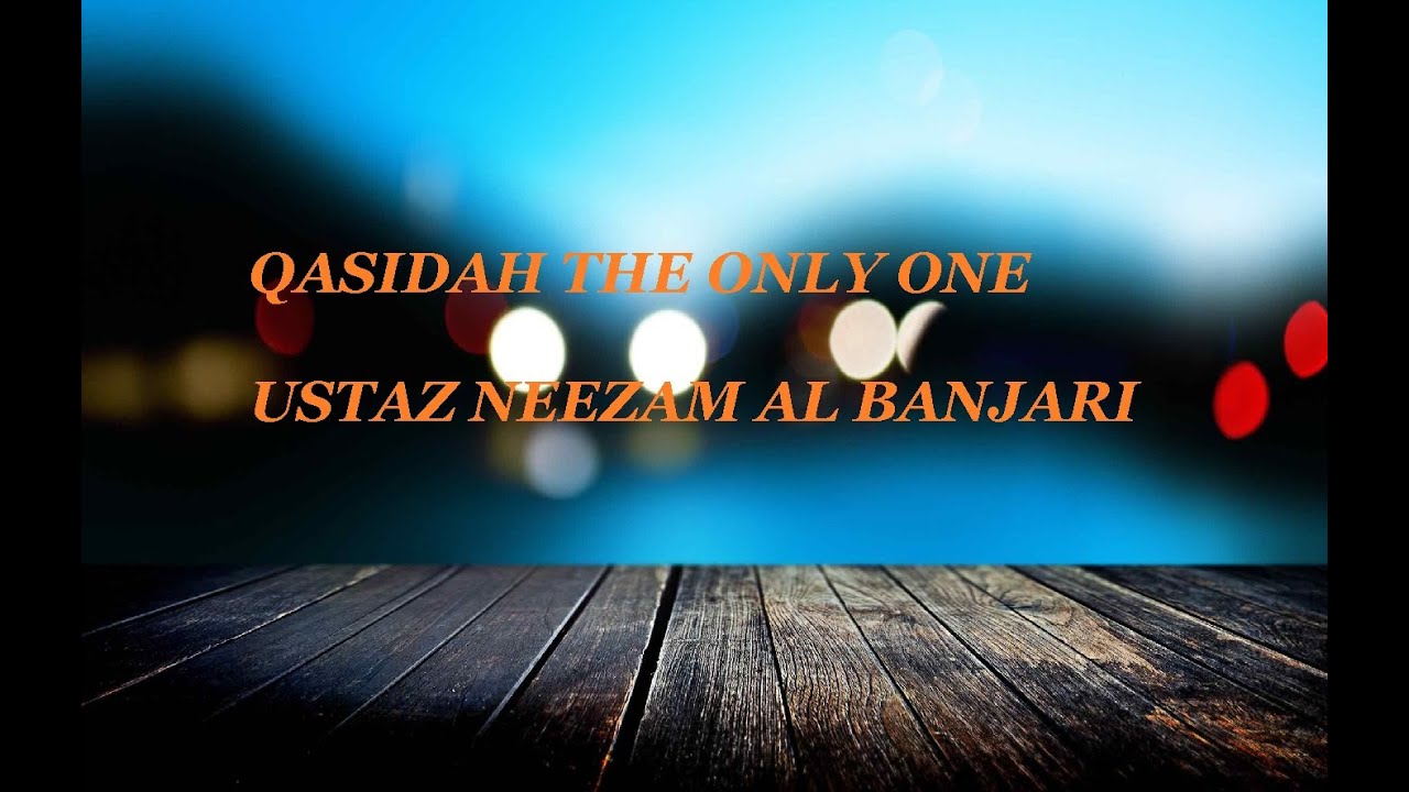 يا جمال (Malay Version) Qasidah Only One Ust Neezam Al Banjari & Babul Mustofa