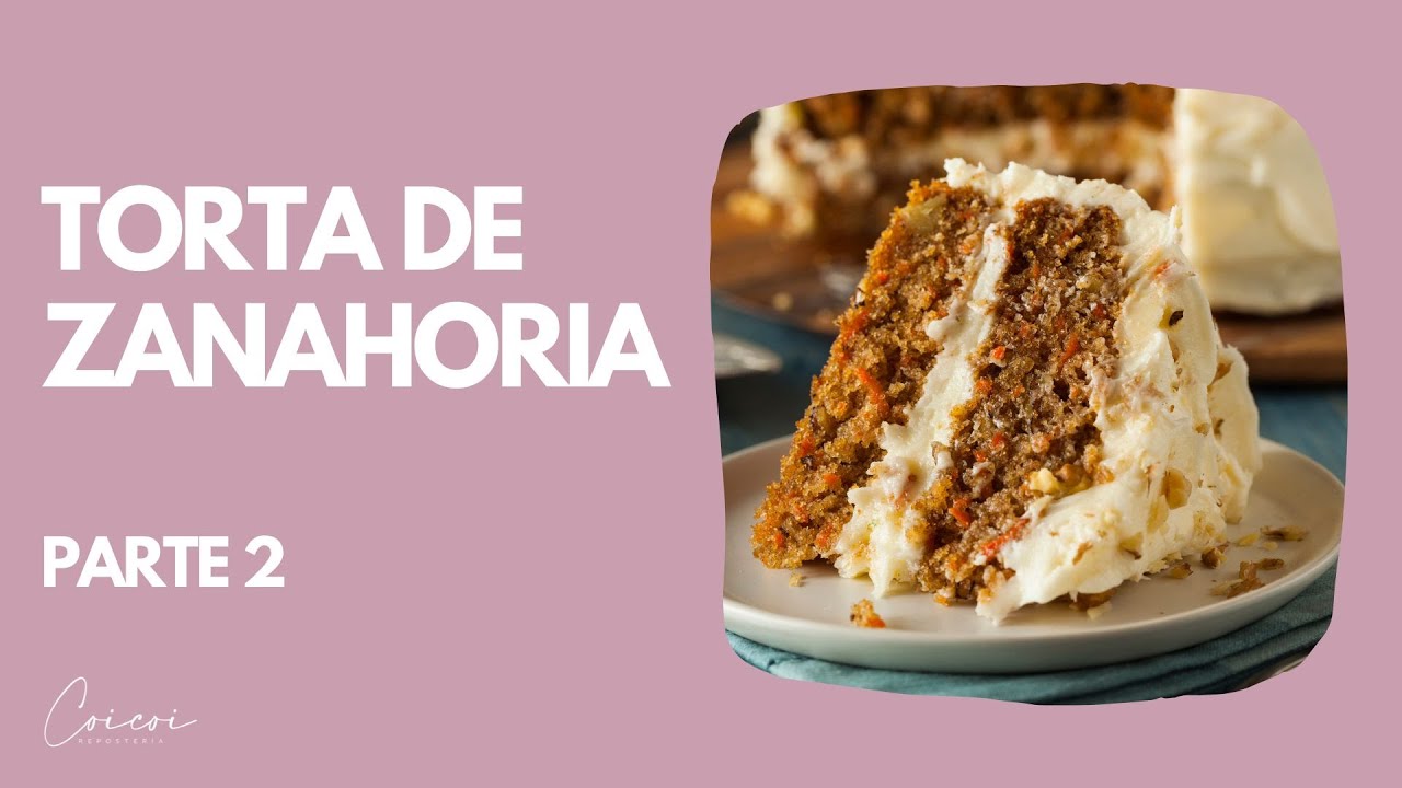Torta de Zanahoria Parte II. Frosting de Queso SÚPER CONSISTENTE