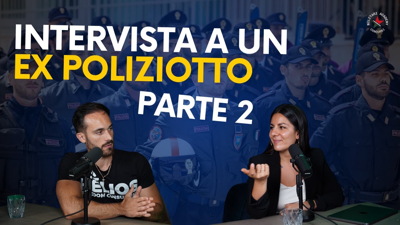 Intervista a ex poliziotto - Dalla Marina alla Polizia