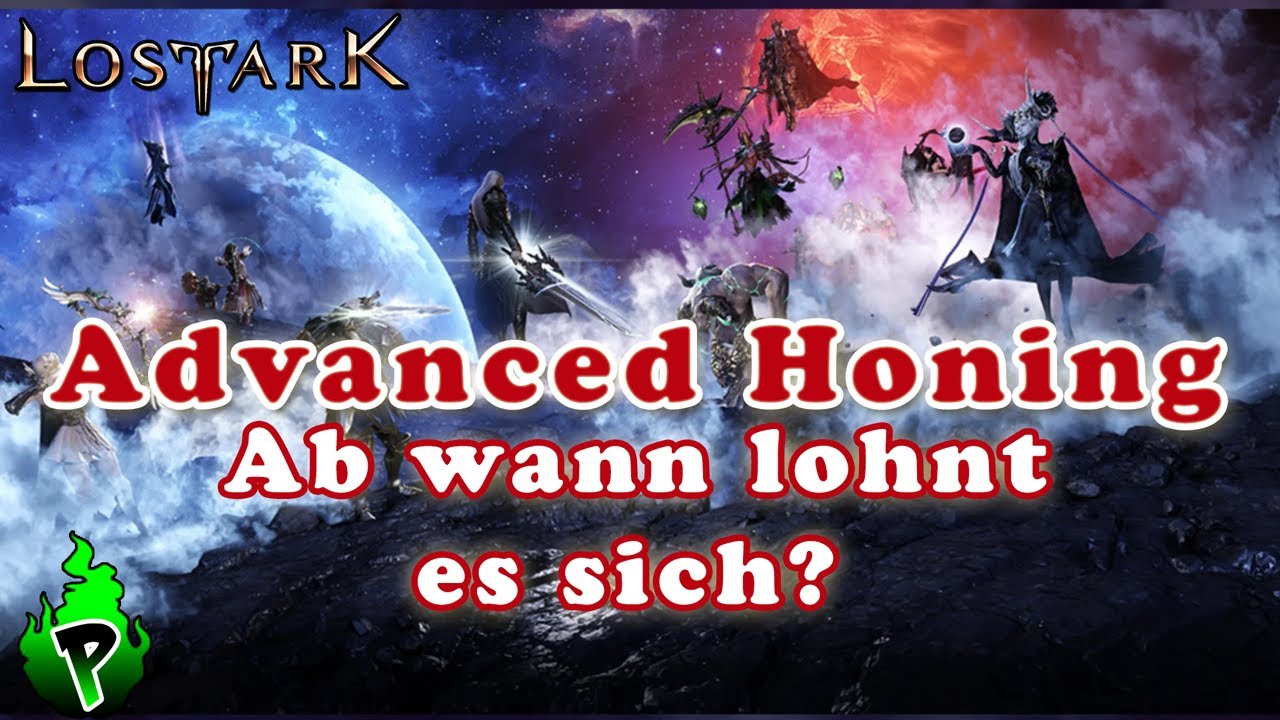 ADV Honing Guide | Lost Ark EU | DerPyr0n