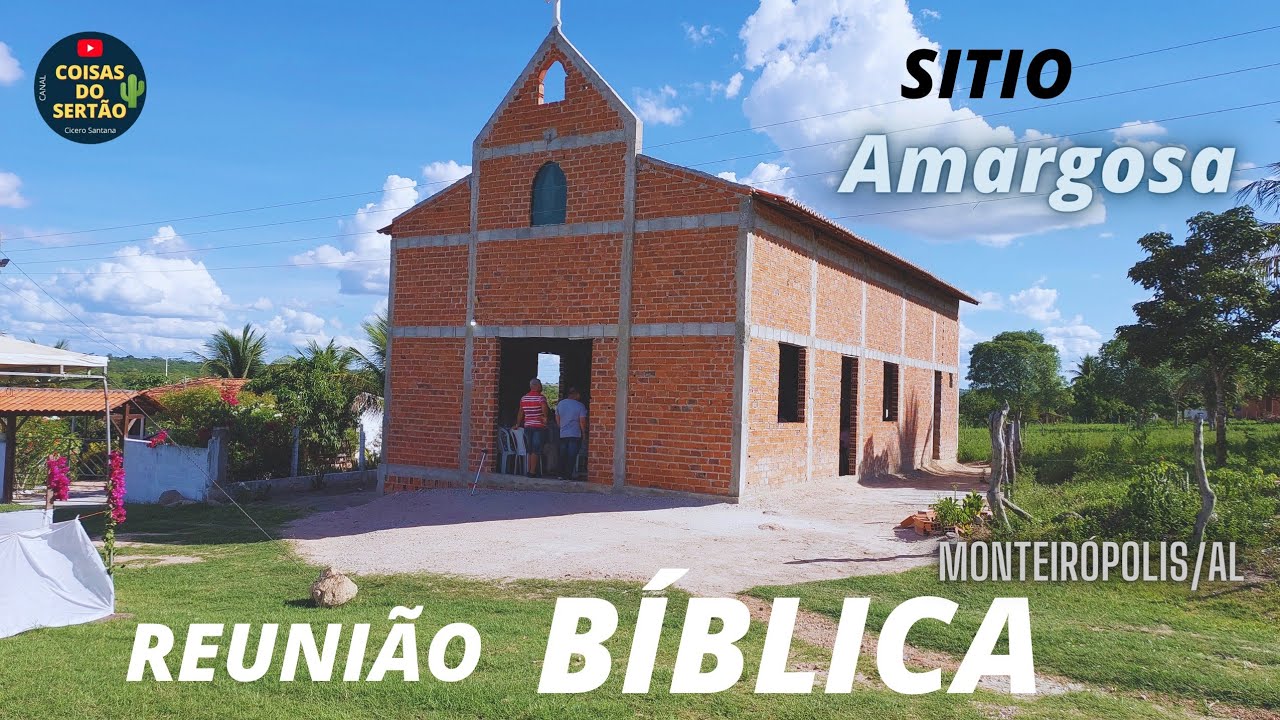 Monteirópolis/AL | Reunião Bíblica no Sitio Amargosa - Capela Nossa Senhora das Graças.