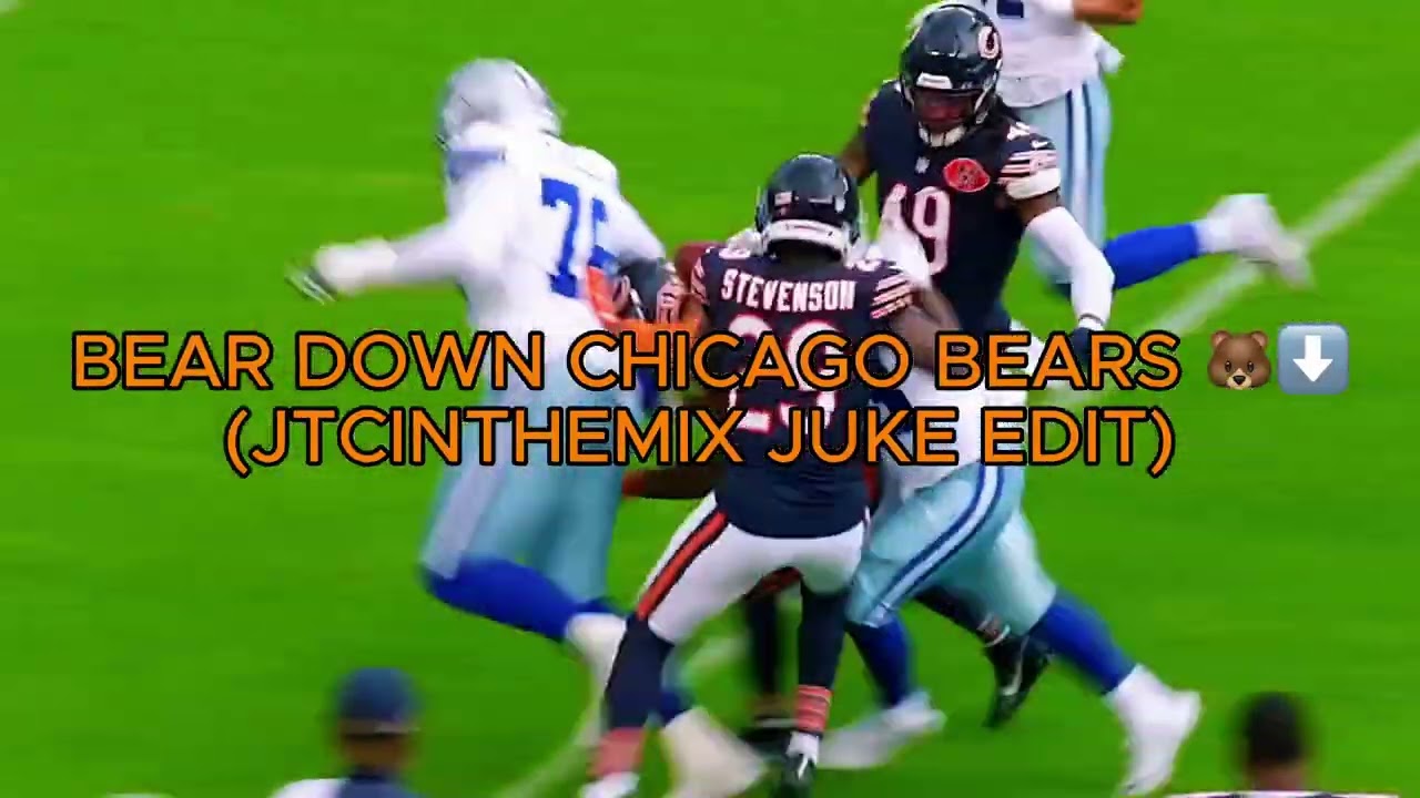 BEAR DOWN CHICAGO BEARS 🐻⬇️ (JTCINTHEMIX JUKE EDIT)