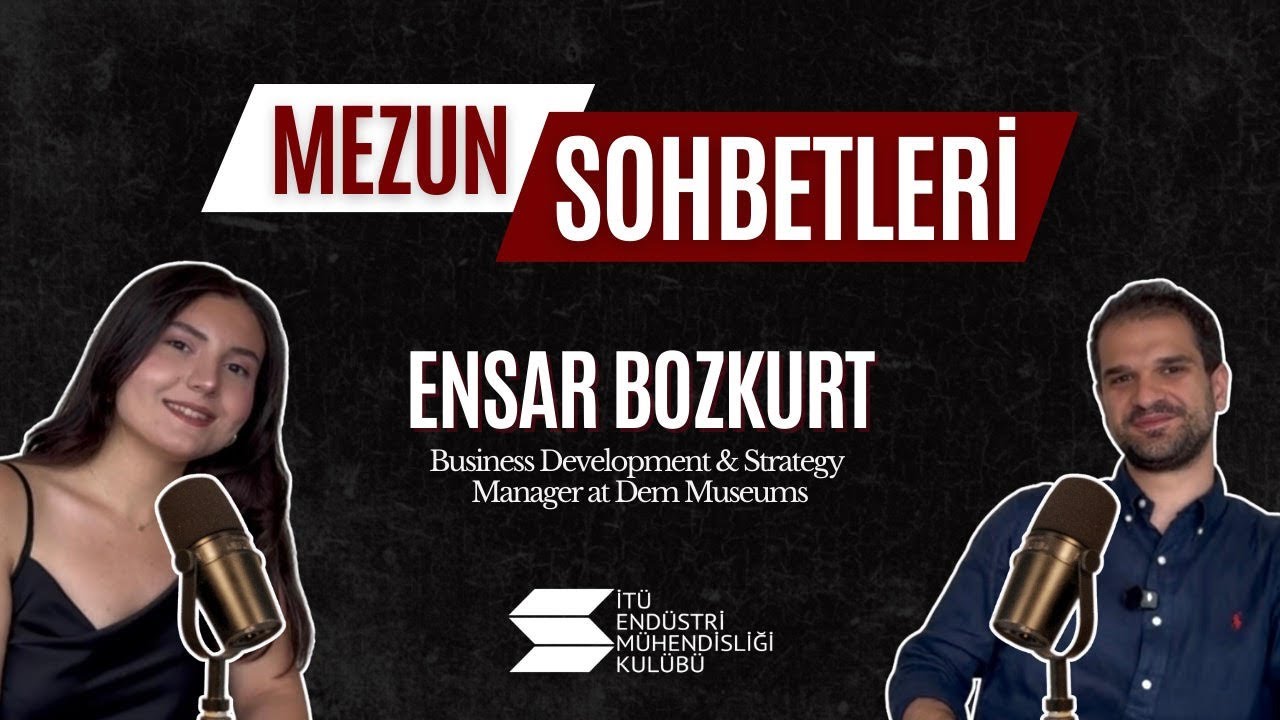 Kampüsten Kariyere İTÜ Mezunlarının Yolculuğu | Mezun Sohbetleri
