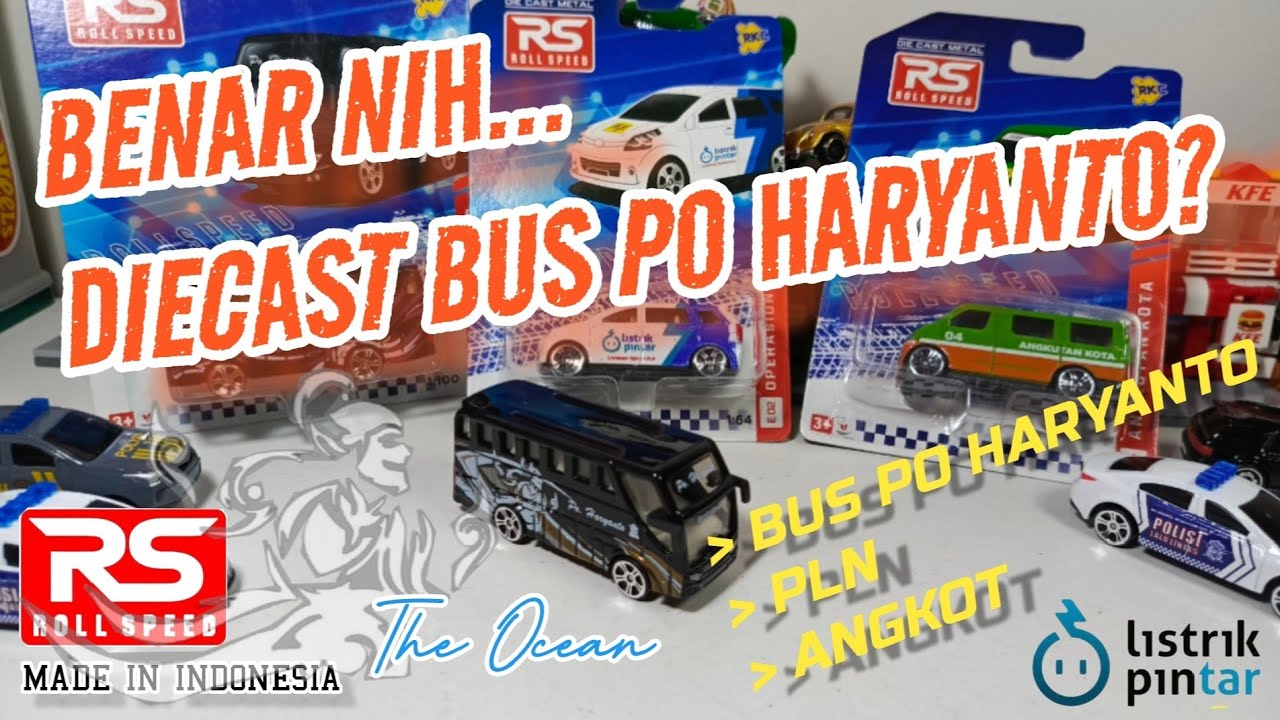 BENAR NIH... DIECAST BUS PO HARYANTO? (PLUS PLN & ANGKOT) - ROLL SPEED - UNBOXING & REVIEW